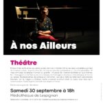 Théâtre A nos ailleurs