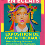 Exposition Femmes en éclat de Gwen Thiebault